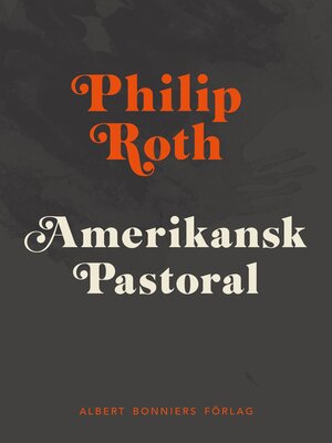 cover image of Amerikansk pastoral